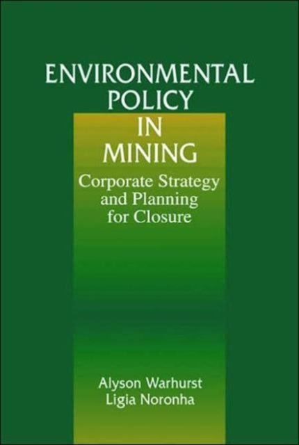 Environmental Policy in Mining