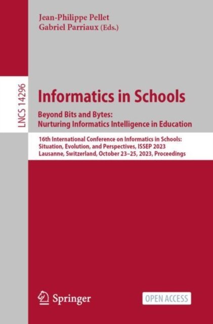 Informatics in Schools. Beyond Bits and Bytes