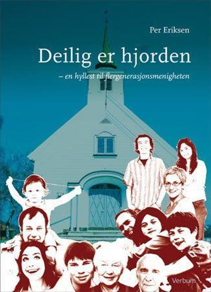 Deilig er hjorden - en hyllest til flergenerasjonsmenigheten