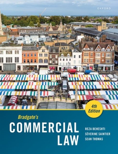 Bradgate''s Commercial Law