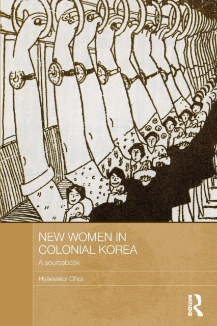 New Women in Colonial Korea