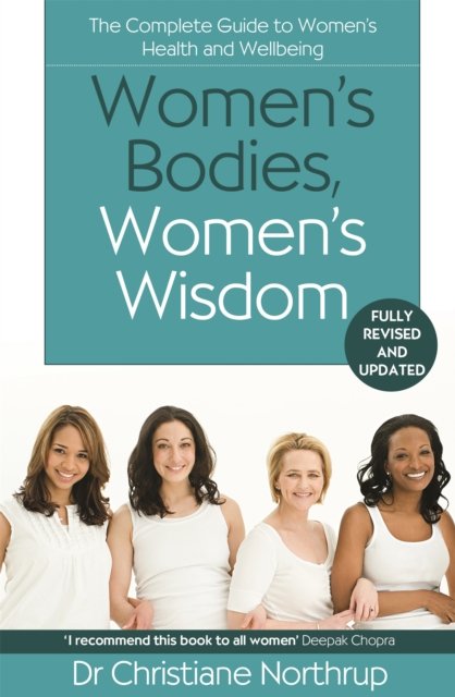 Women''s Bodies, Women''s Wisdom