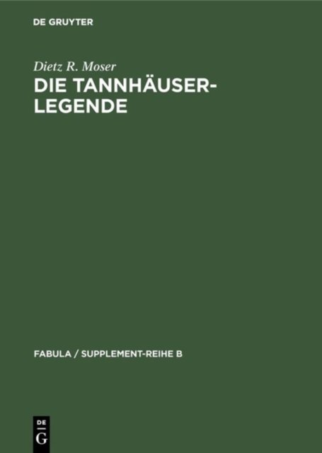 Die Tannhauser-Legende