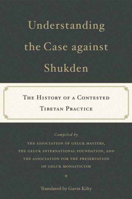 Understanding the Case Against Shukden