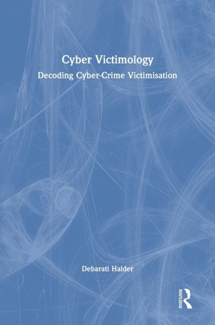 Cyber Victimology