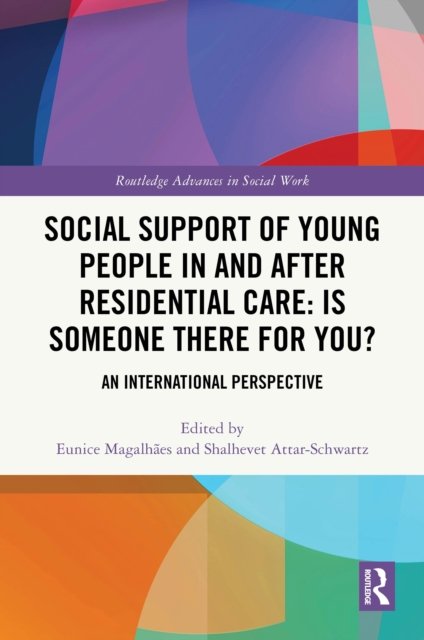 Social Support of Young People in and after Residential Care