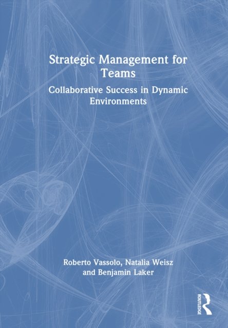 Strategic Management for Teams