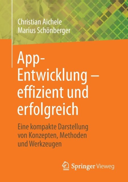 App-Entwicklung – effizient und erfolgreich