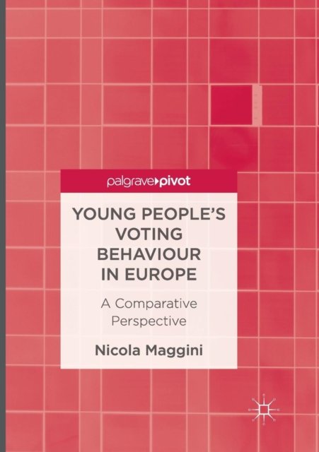 Young People''s Voting Behaviour in Europe