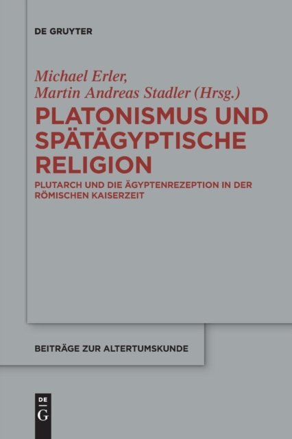 Platonismus und spatagyptische Religion