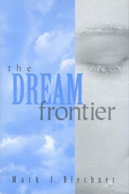 The Dream Frontier