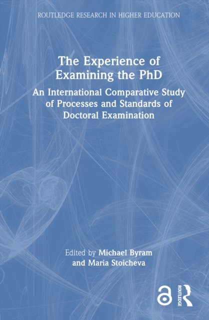 The Experience of Examining the PhD