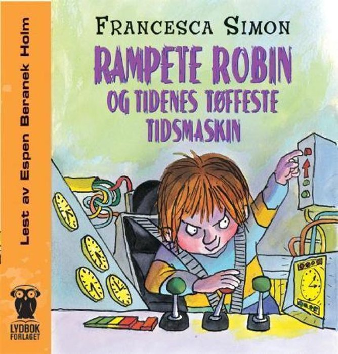 Rampete Robin og tidenes tøffeste tidsmaskin