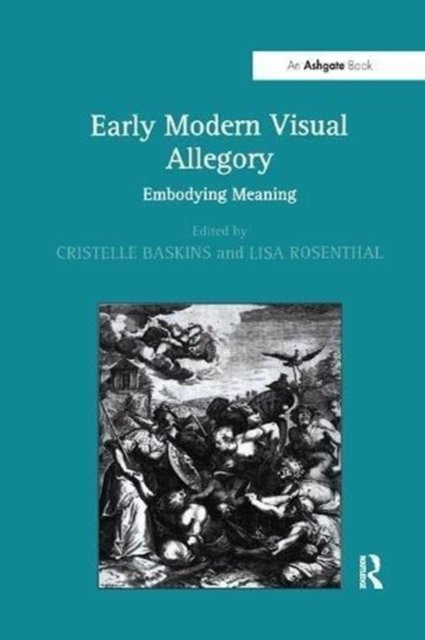 Early Modern Visual Allegory