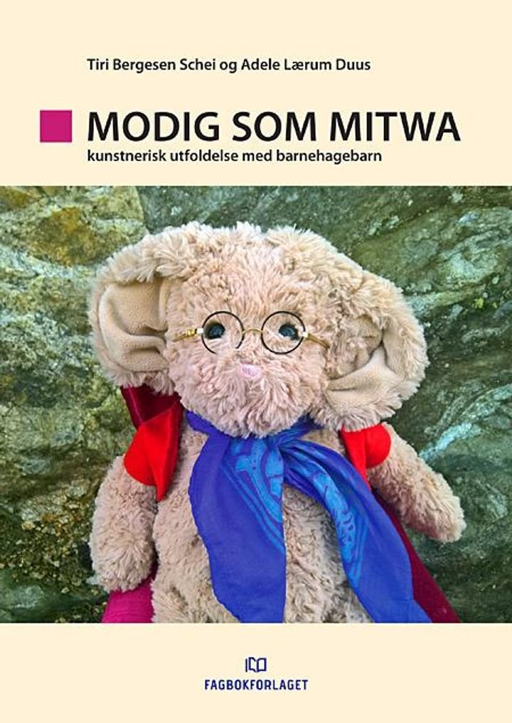 Modig som Mitwa - kunstnerisk utfoldelse med barnehagebarn