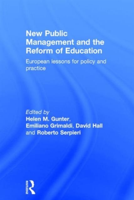 New Public Management and the Reform of Education