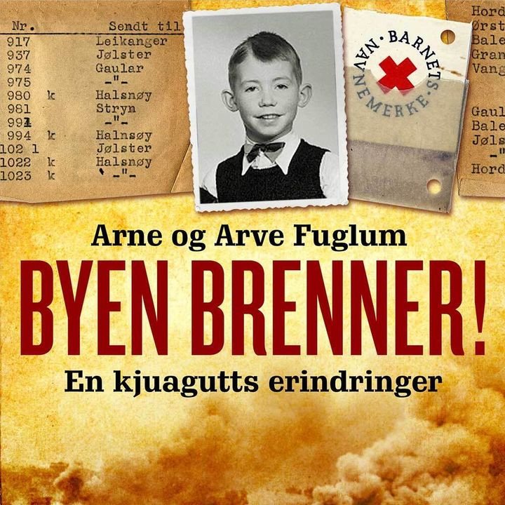 Byen brenner - en kjuagutts erindringer