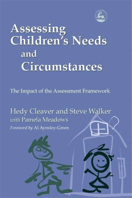 Assessing Children''s Needs and Circumstances