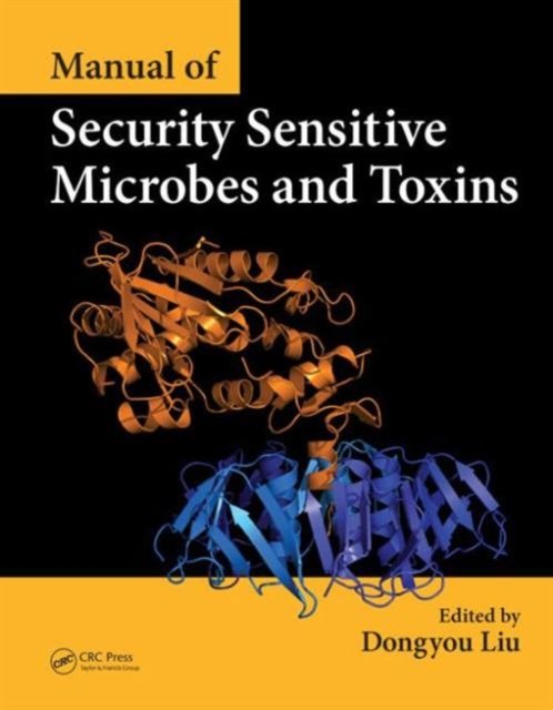 Manual of Security Sensitive Microbials and Toxins