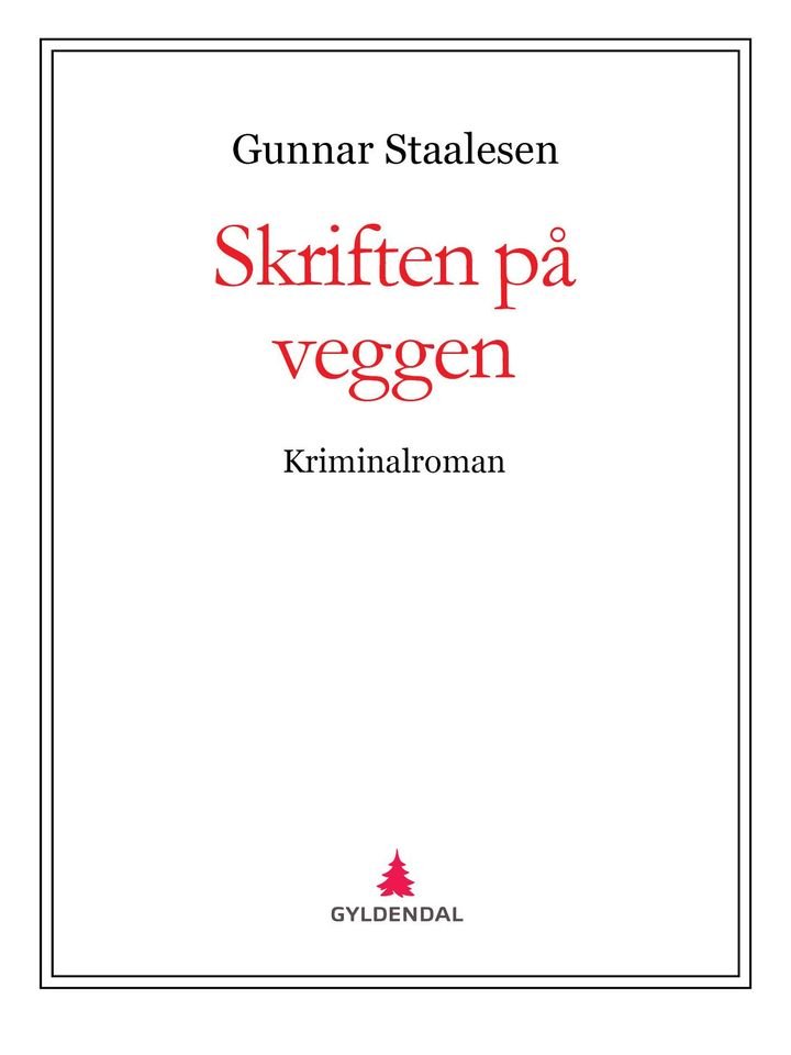 Skriften på veggen - kriminalroman