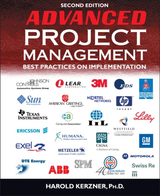 Advanced Project Management – Best Practices on Implementation 2e