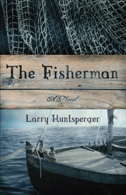 The Fisherman – A Novel