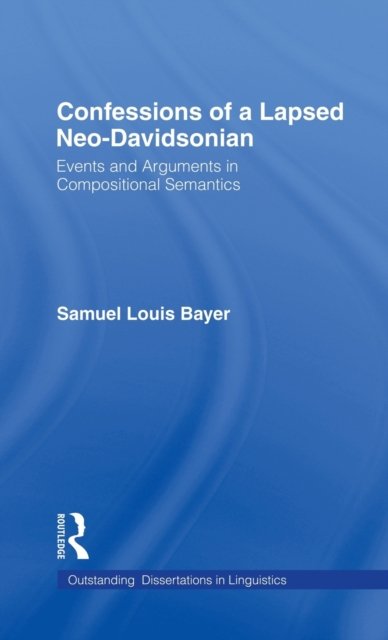 Confessions of a Lapsed Neo-Davidsonian