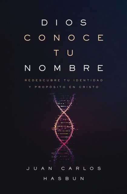 Dios conoce tu nombre