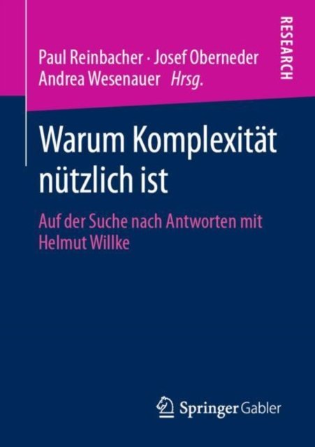 Warum Komplexitat nutzlich ist