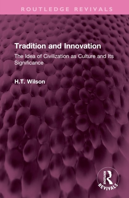 Tradition and Innovation