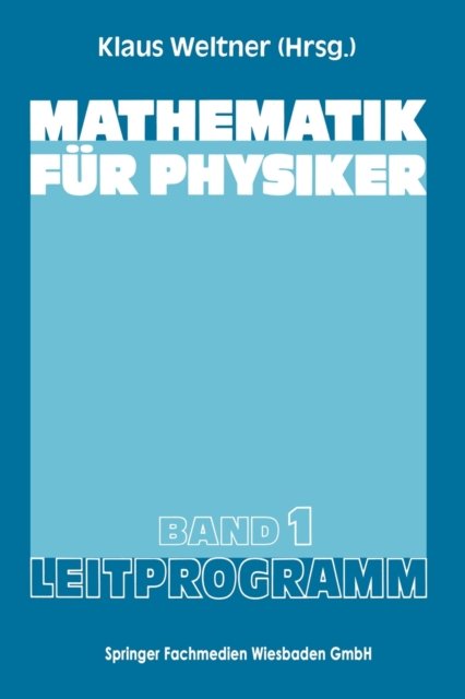 Mathematik fur Physiker