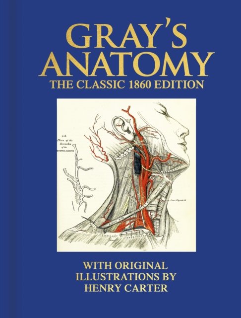 Gray''s Anatomy