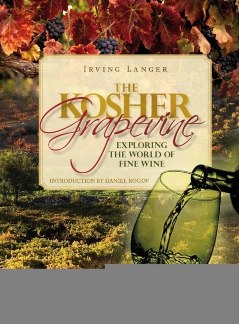 The Kosher Grapevine