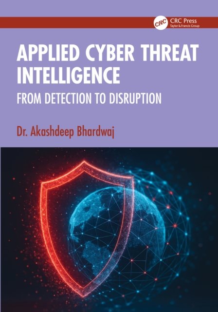 Applied Cyber Threat Intelligence