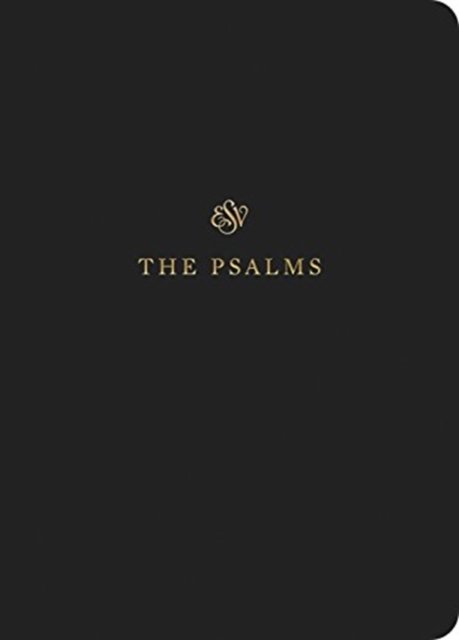 ESV Scripture Journal – Psalms (Paperback)