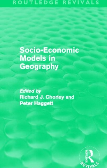 Socio-Economic Models in Geography