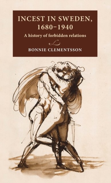 Incest in Sweden, 1680–1940