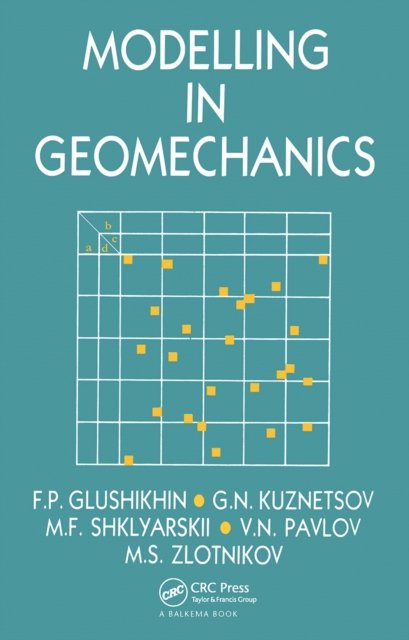 Modelling in Geomechanics