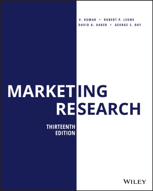 Marketing Research, Thirteenth Edition