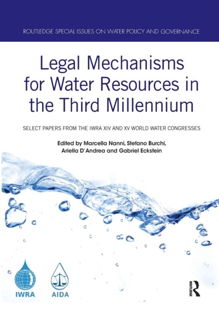 Legal Mechanisms for Water Resources in the Third Millennium