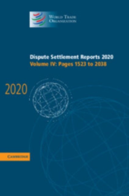 Dispute Settlement Reports 2020: Volume 4, Pages 1523 to 2038