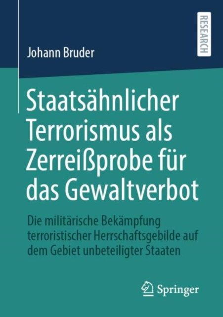 Staatsahnlicher Terrorismus als Zerreißprobe fur das Gewaltverbot