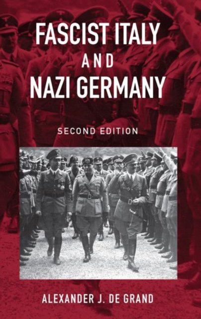 Fascist Italy And Nazi Germany