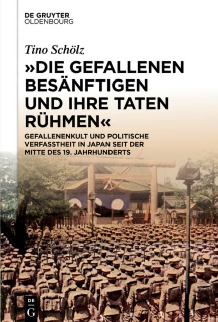 "Die Gefallenen besanftigen und ihre Taten ruhmen"