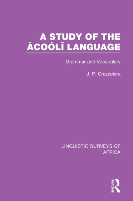 A Study of the Acooli Language
