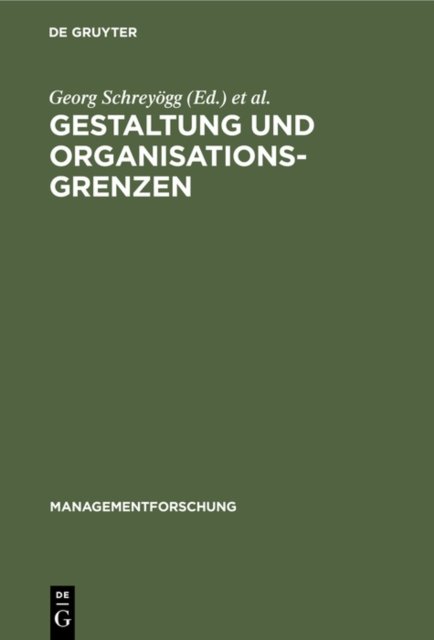 Gestaltung Und Organisationsgrenzen