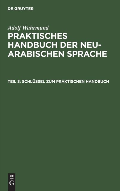 Schlussel Zum Praktischen Handbuch