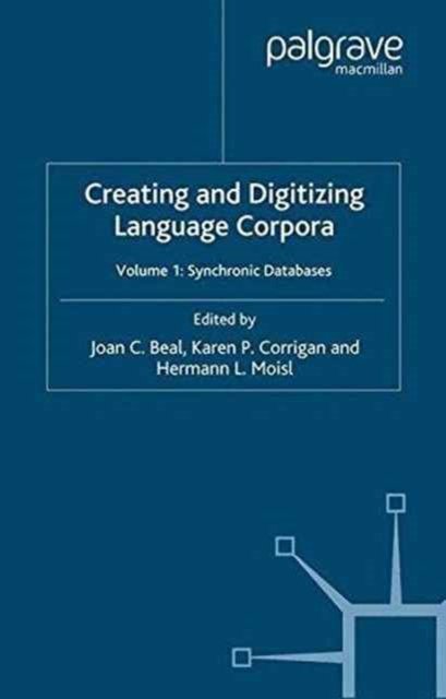 Creating and Digitizing Language Corpora
