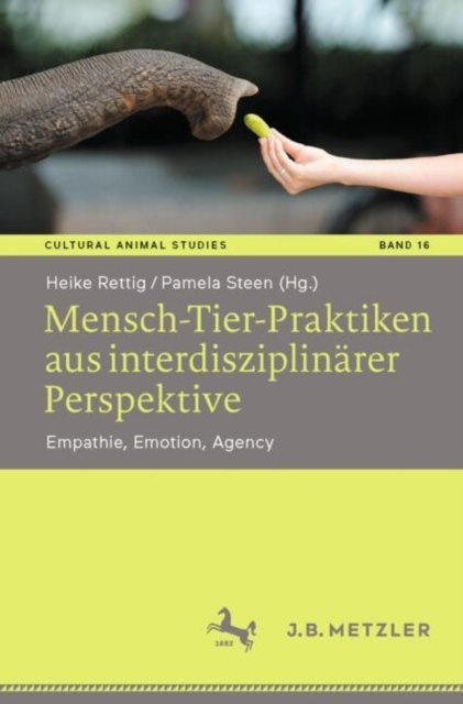 Mensch-Tier-Praktiken aus interdisziplinarer Perspektive