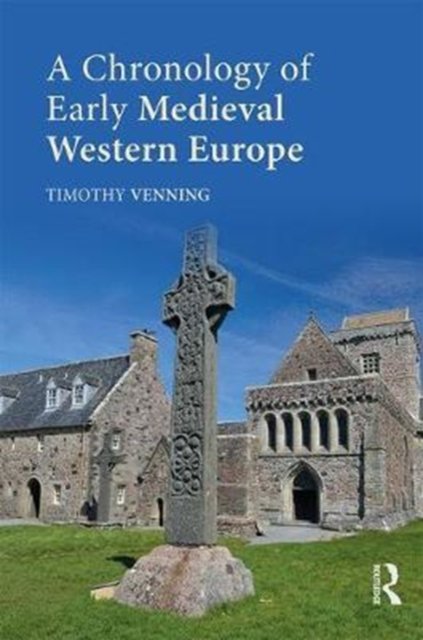 A Chronology of Early Medieval Western Europe